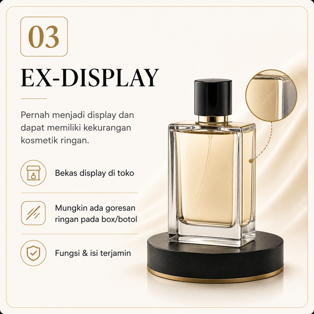 Panduan kondisi parfum Ex-Display